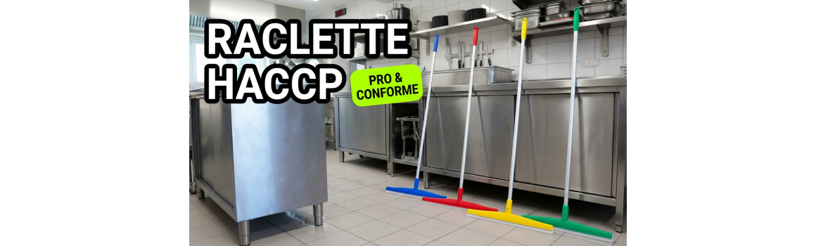 Raclette sol HACCP brosserie Cuisine & industrie Agroalimentaire